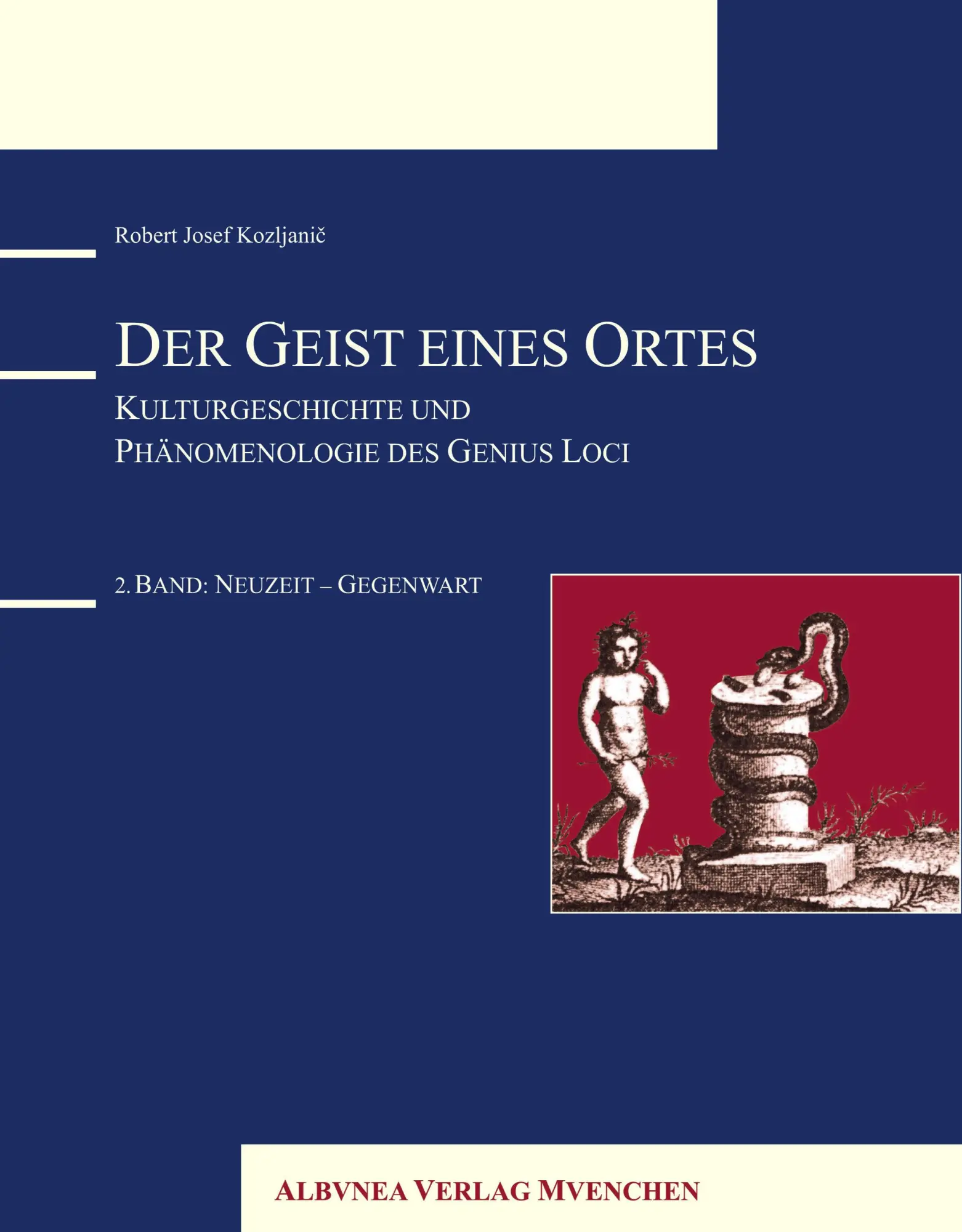 Cover: 9783937656014 | Der Geist eines Ortes | Robert Josef Kozljanic | Buch | 412 S. | 2004