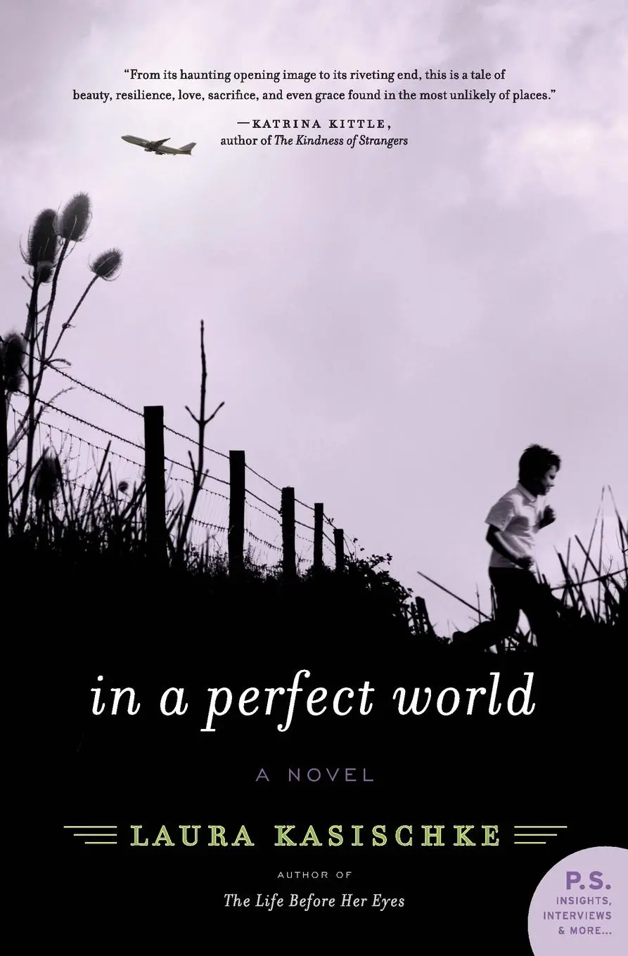 Cover: 9780061766114 | In a Perfect World | Laura Kasischke | Taschenbuch | Englisch | 2009