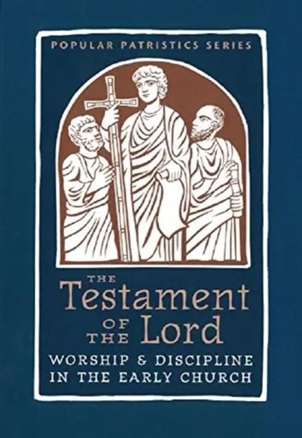 Cover: 9780881416114 | The Testament of the Lord | An English Version | Taschenbuch | 2019