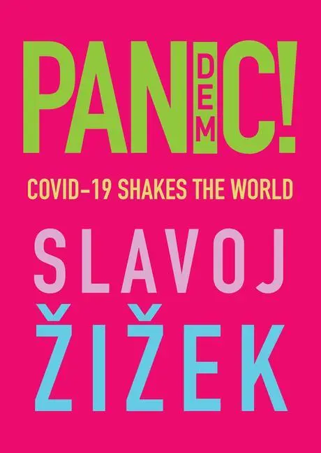 Cover: 9781509546114 | Pandemic! | COVID-19 Shakes the World | Slavoj Zizek | Taschenbuch