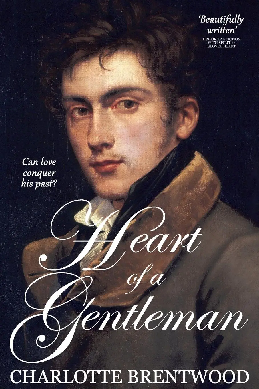 Cover: 9781738616114 | Heart of a Gentleman | A Sweet Regency Romance | Charlotte Brentwood