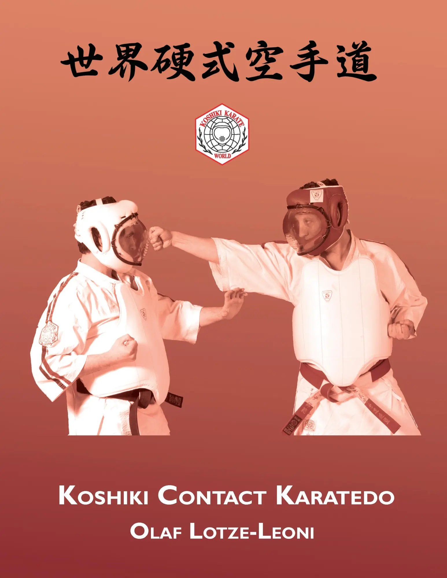 Cover: 9783734766114 | Koshiki Contact Karatedo | Olaf Lotze-Leoni | Taschenbuch | 140 S.