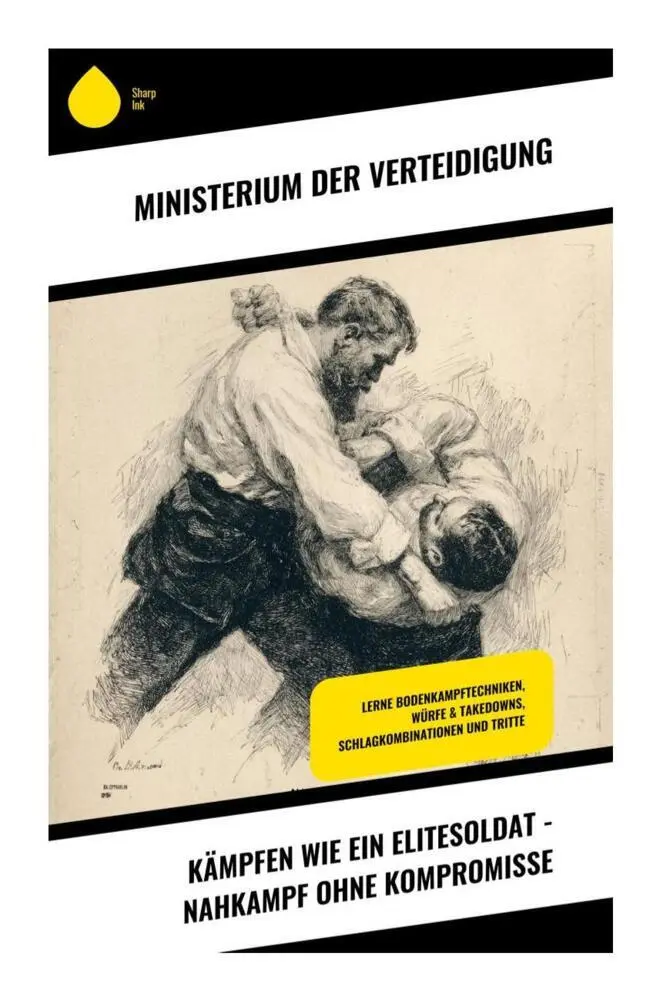 Cover: 9788028396114 | Kämpfen wie ein Elitesoldat - Nahkampf ohne Kompromisse | Verteidigung