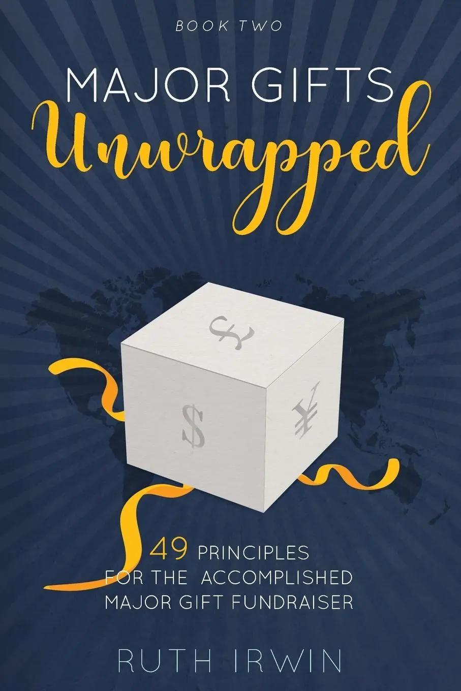Cover: 9781999906214 | Major Gifts Unwrapped | Ruth Irwin | Taschenbuch | Englisch | 2018