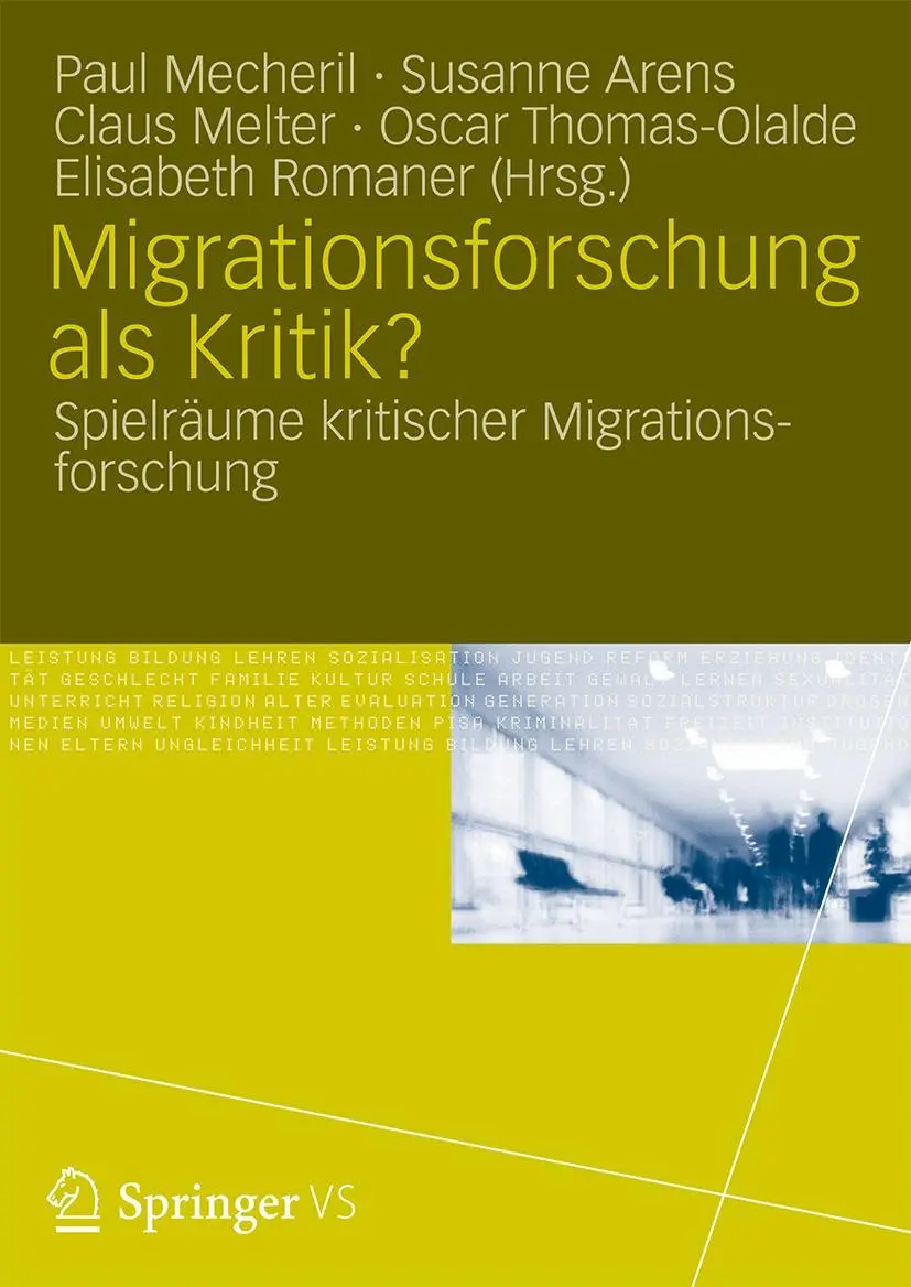 Cover: 9783531186214 | Migrationsforschung als Kritik? | Paul Mecheril (u. a.) | Taschenbuch
