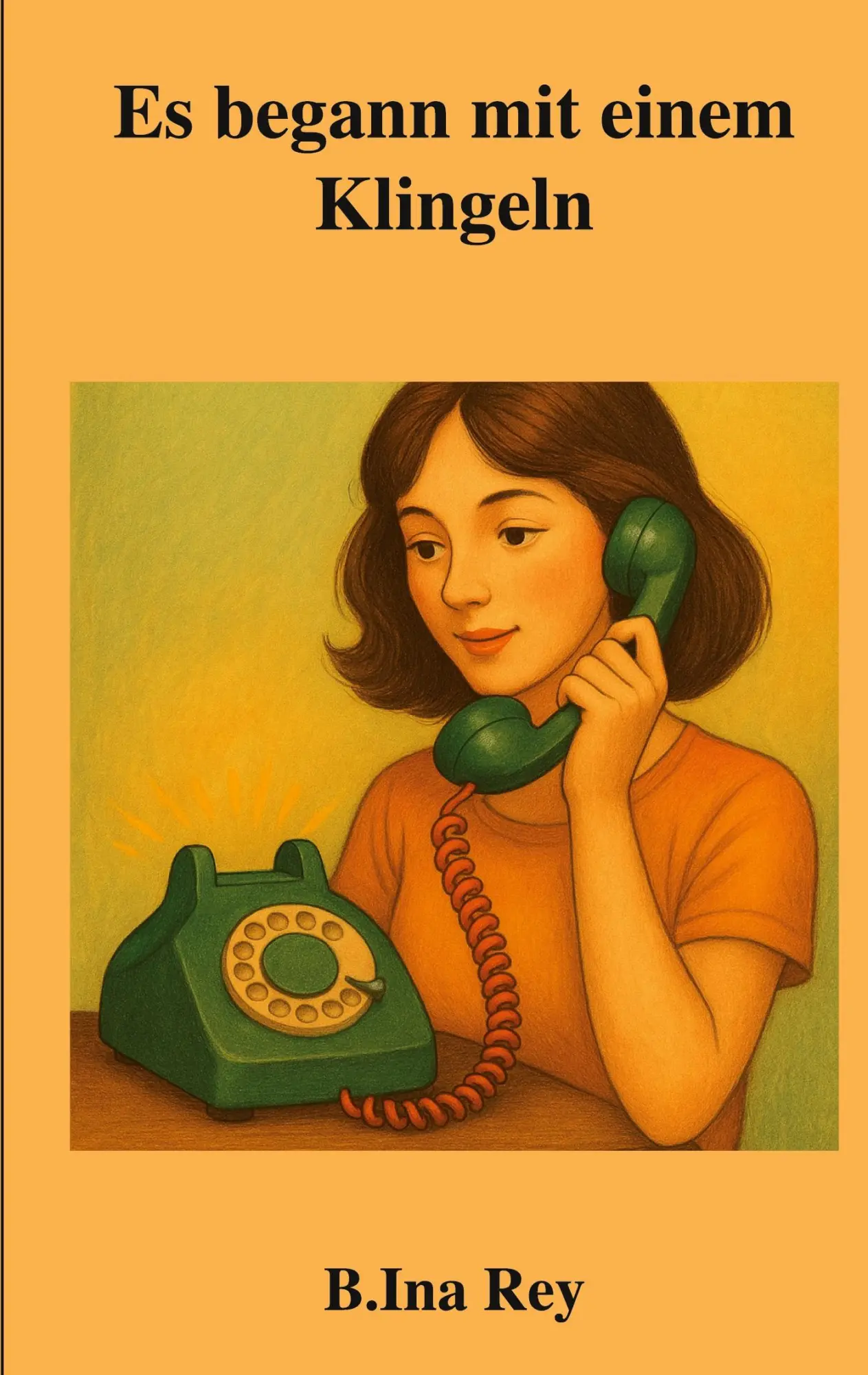 Cover: 9783695156214 | Es begann mit einem Klingeln | B. Ina Rey | Taschenbuch | 102 S.
