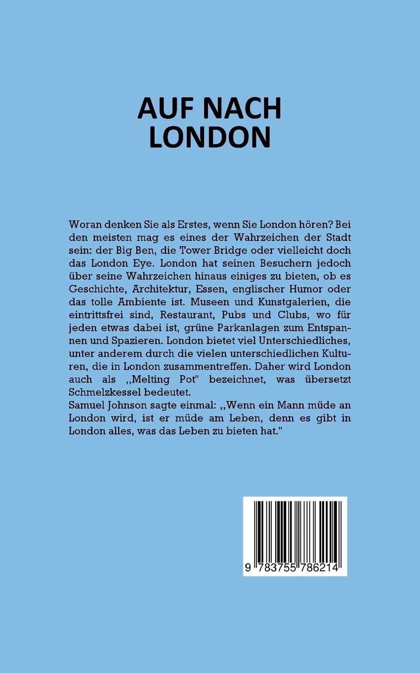 Rückseite: 9783755786214 | Auf nach London | Amelie Rosskamp | Taschenbuch | Paperback | 90 S.