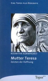Cover: 9783786786214 | Mutter Teresa | Roswitha Kornprobst | Taschenbuch | 110 S. | Deutsch