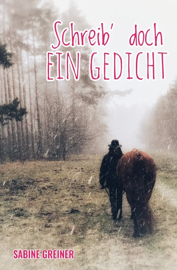 Cover: 9783819066214 | Schreib' doch ein Gedicht | DE | Sabine Greiner | Taschenbuch | 168 S.