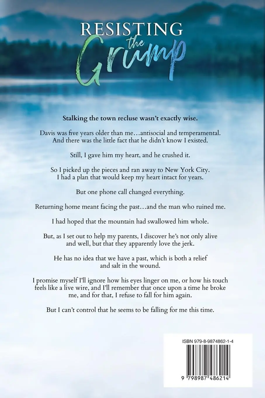 Rückseite: 9798987486214 | Resisting the Grump | Ashley Munoz | Taschenbuch | Englisch | 2023