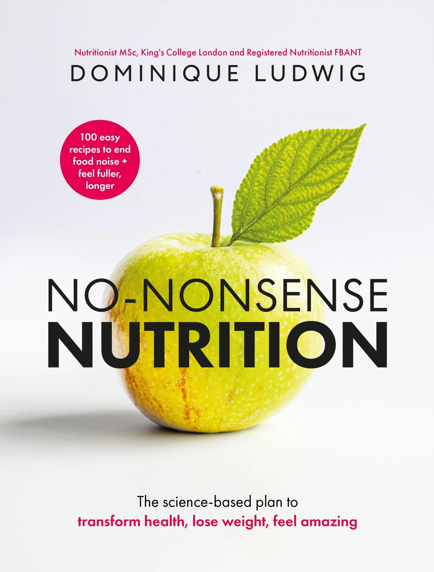 Cover: 9781035076314 | No-Nonsense Nutrition | Dominique Ludwig | Buch | Englisch | 2026