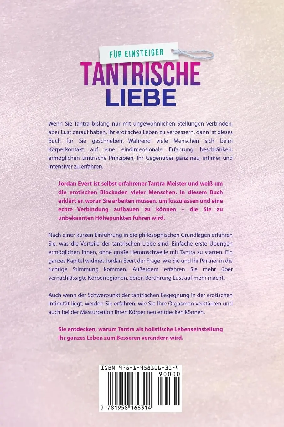 Rückseite: 9781958166314 | Tantrische Liebe für Einsteiger | Jordan Evert | Taschenbuch | 2022