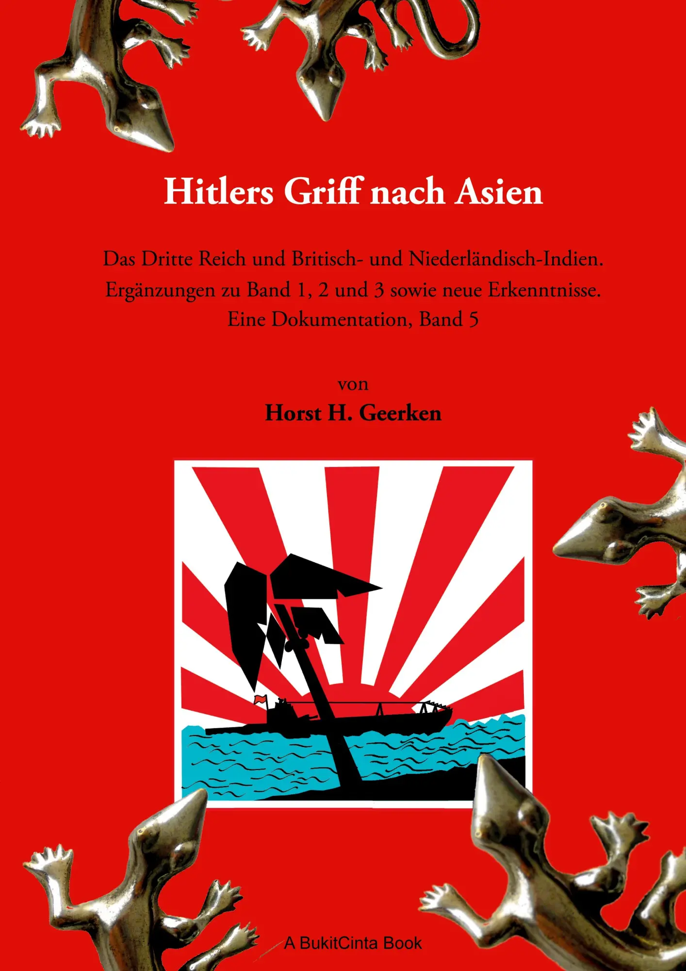Cover: 9783819296314 | Hitlers Griff nach Asien 5 | Horst H. Geerken | Taschenbuch | 228 S.