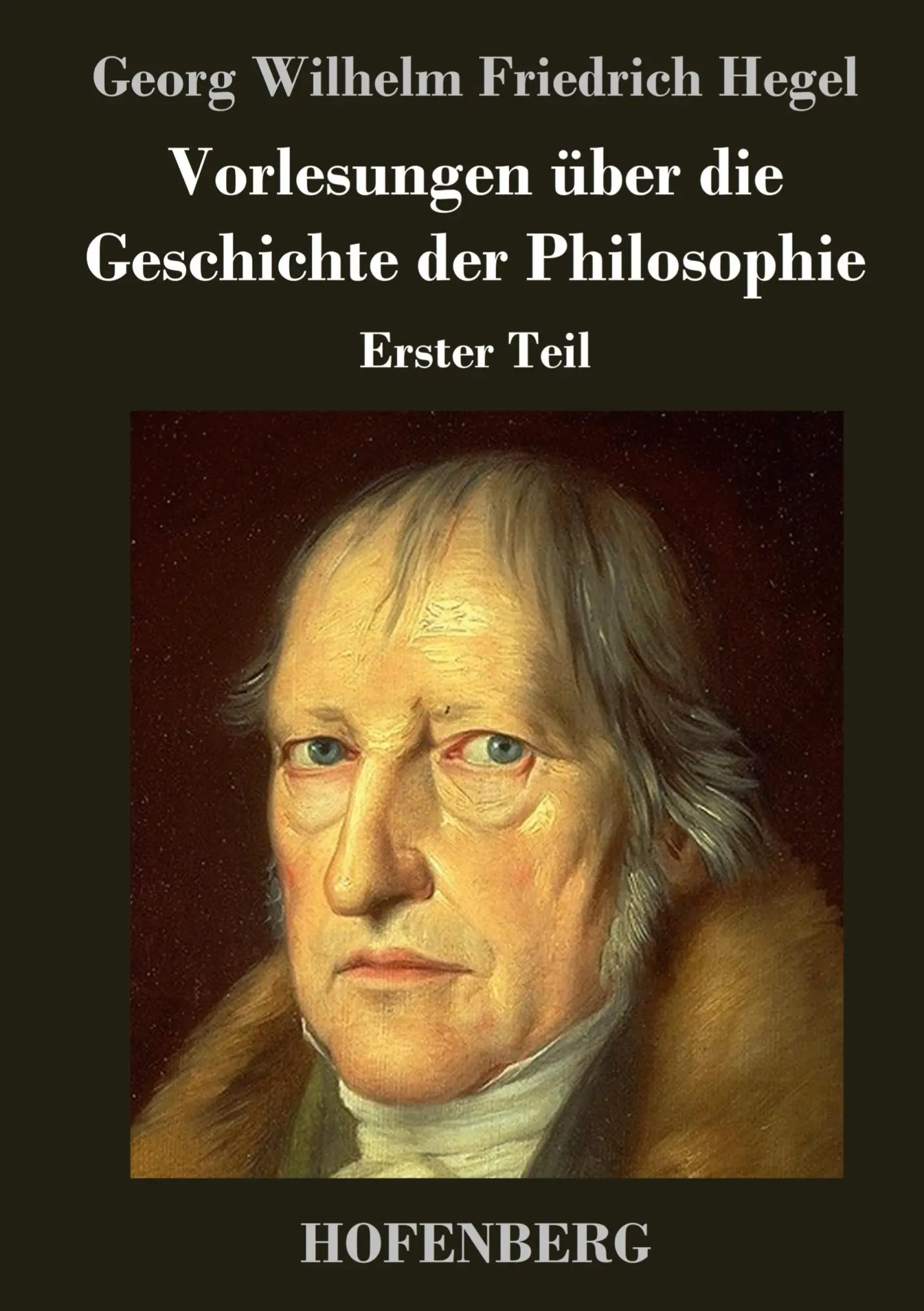 Cover: 9783843026314 | Vorlesungen über die Geschichte der Philosophie | Erster Teil | Hegel