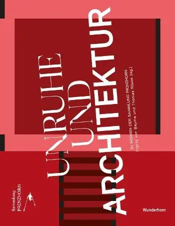 Cover: 9783884236314 | Unruhe und Architektur | In Werken der Sammlung Prinzhorn | Beyme