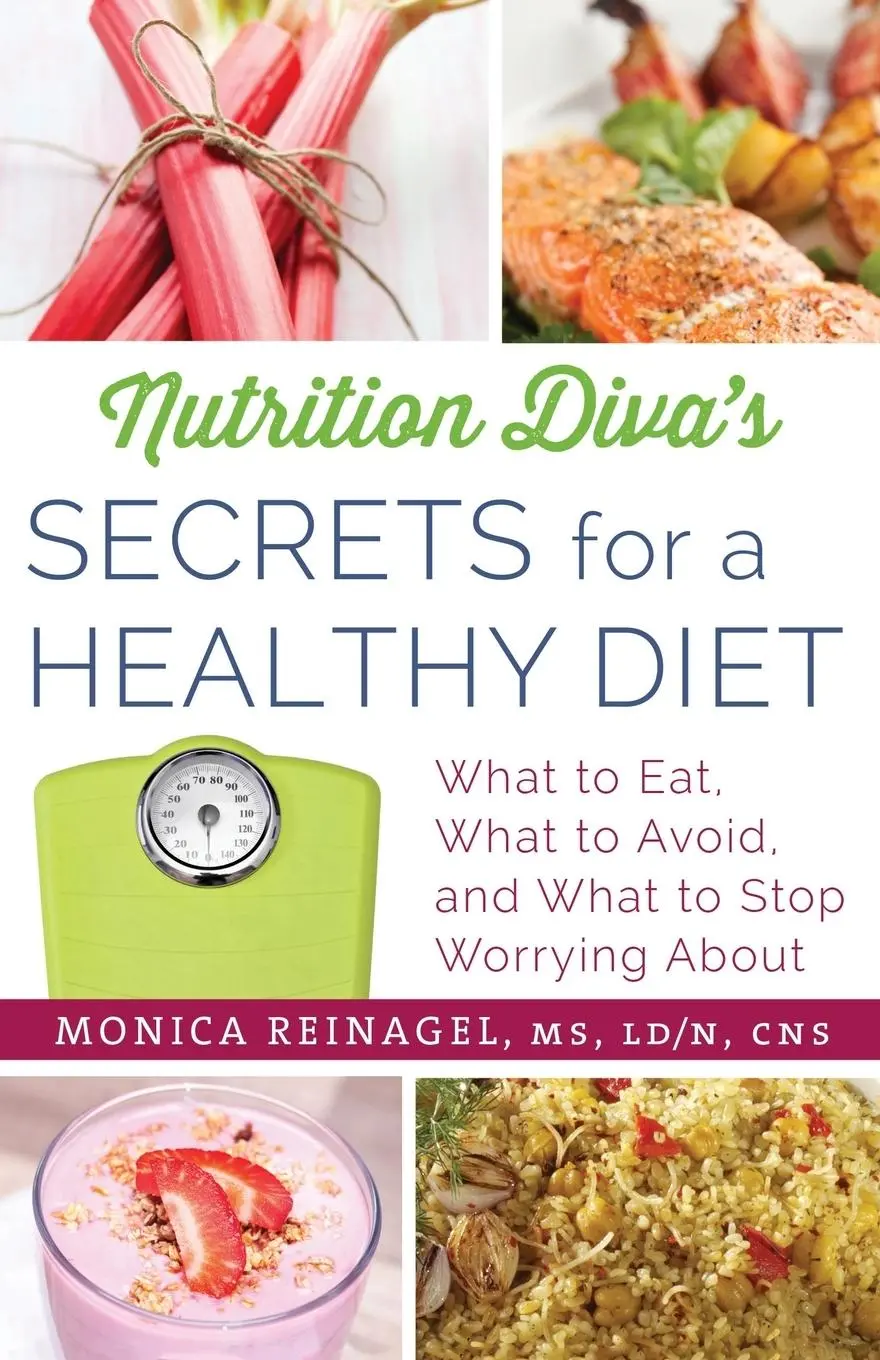 Cover: 9780312676414 | Nutrition Diva's Secrets for a Healthy Diet | Monica Reinagel | Buch