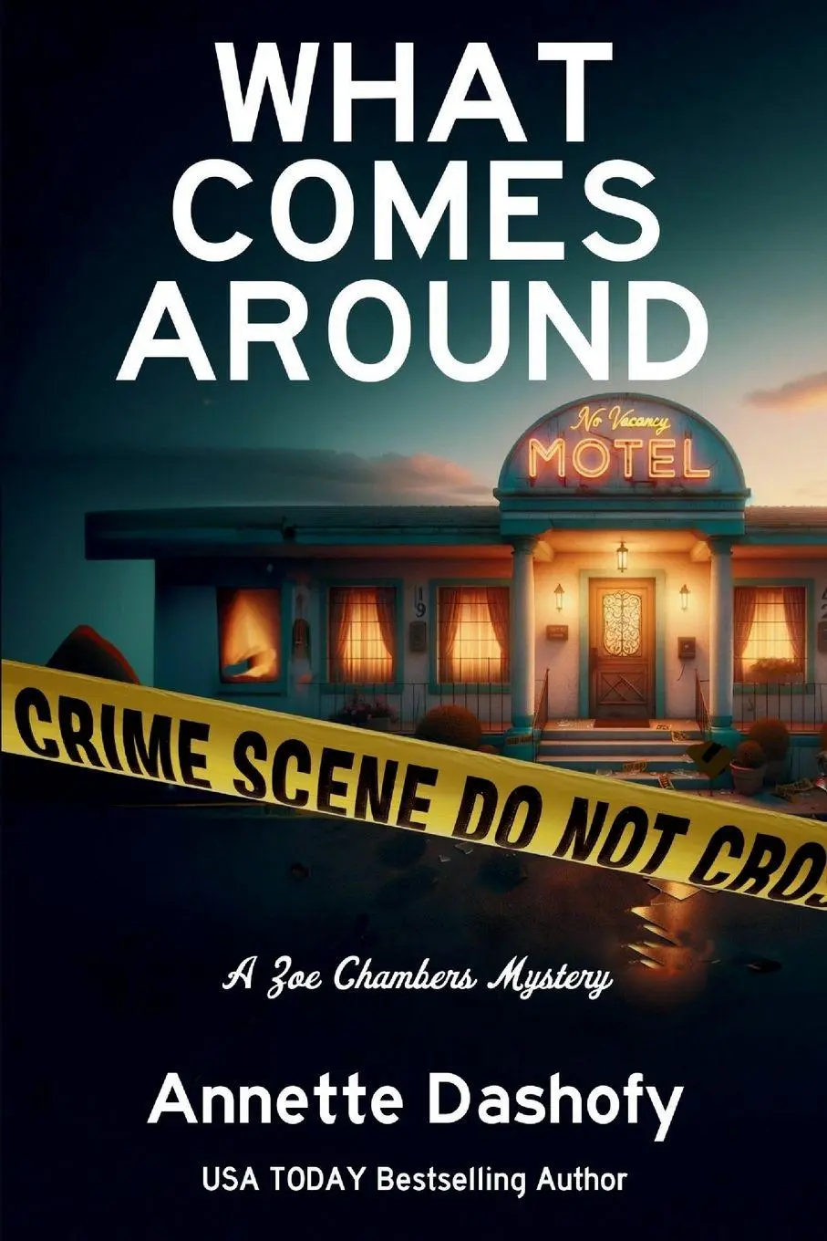 Cover: 9781685126414 | What Comes Around | A Zoe Chambers Mystery | Annette Dashofy | Buch