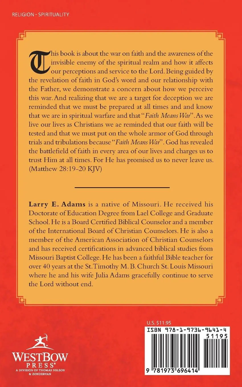 Rückseite: 9781973696414 | Faith Means War | Larry E. Adams | Taschenbuch | Englisch | 2020
