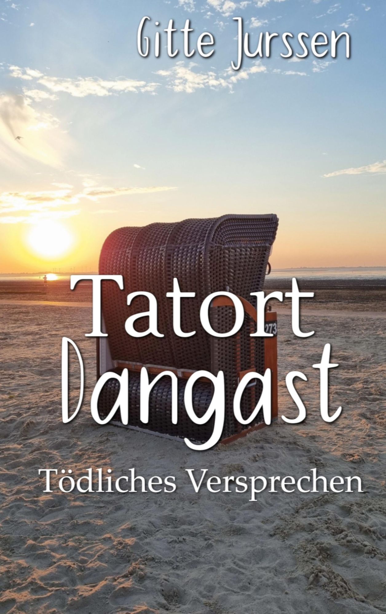 Cover: 9783769316414 | Tatort Dangast | Tödliches Versprechen | Gitte Jurssen | Taschenbuch