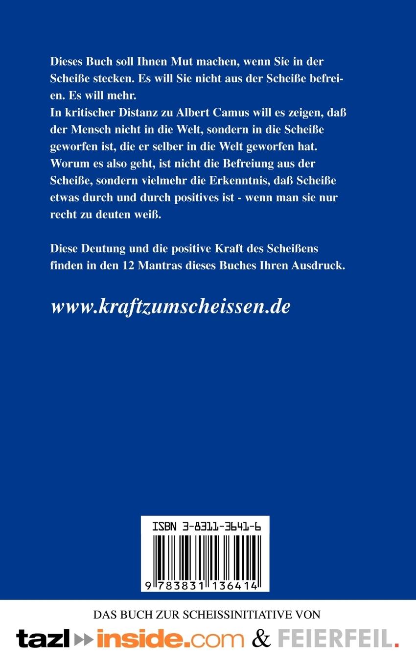 Rückseite: 9783831136414 | Kraft zum Scheissen | Die 12 Mantras des Scheißens | Heisse | Buch