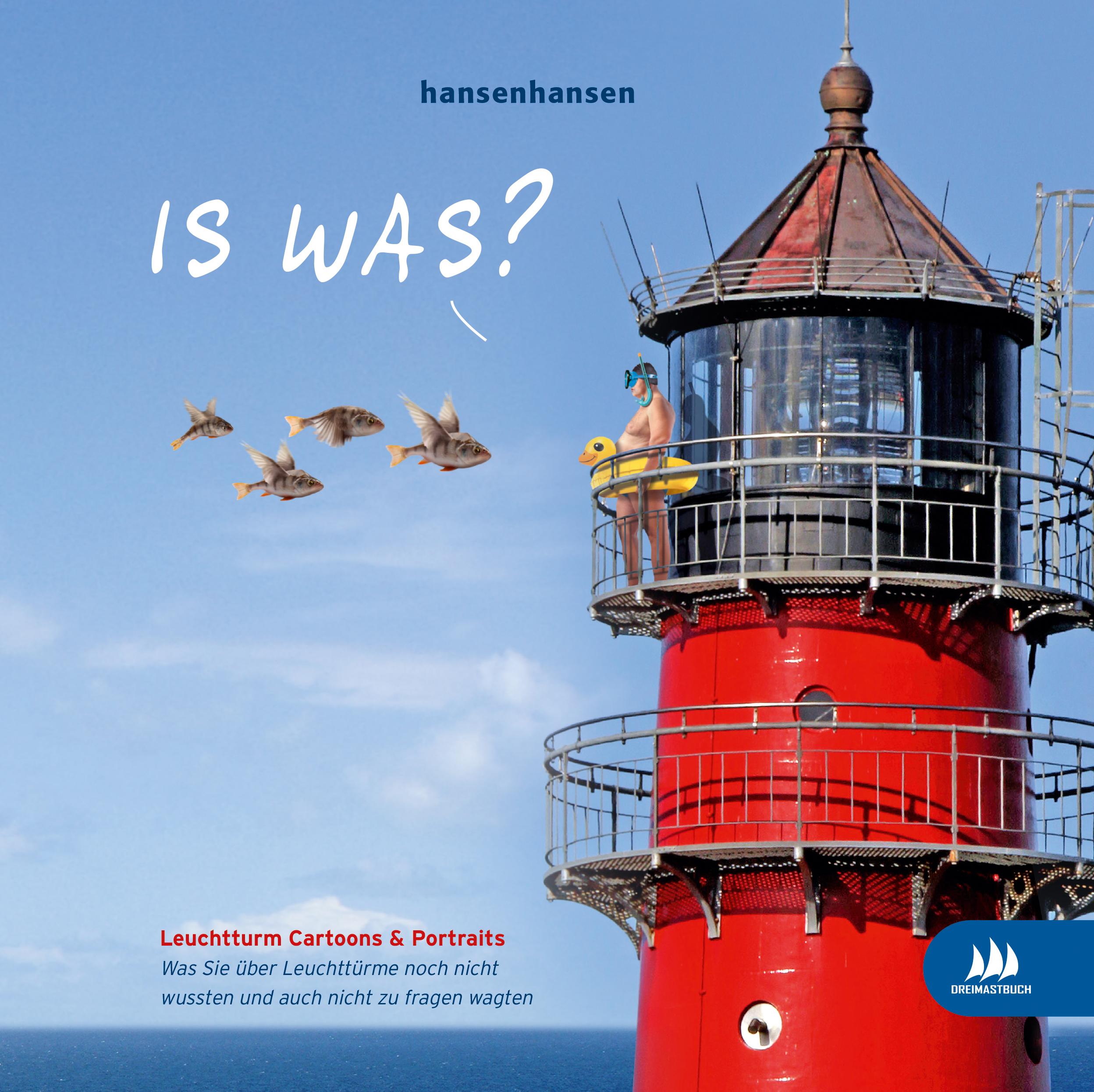 Cover: 9783981936414 | Is was? (Leuchtturm Cartoons &amp; Portraits) | Hansenhansen | Buch | 2018