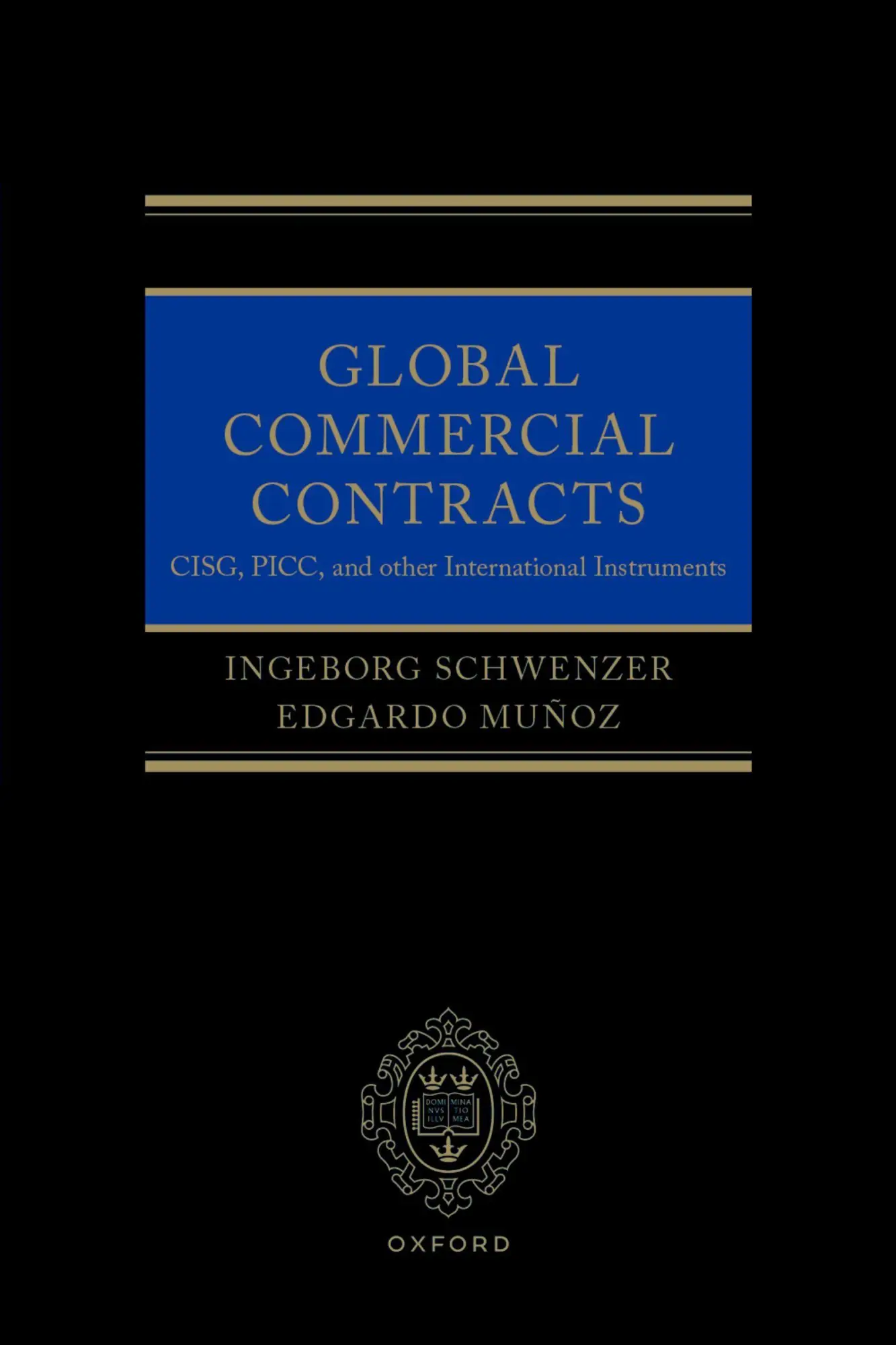Cover: 9780198826514 | Global Commercial Contracts | Ingeborg Schwenzer (u. a.) | Taschenbuch