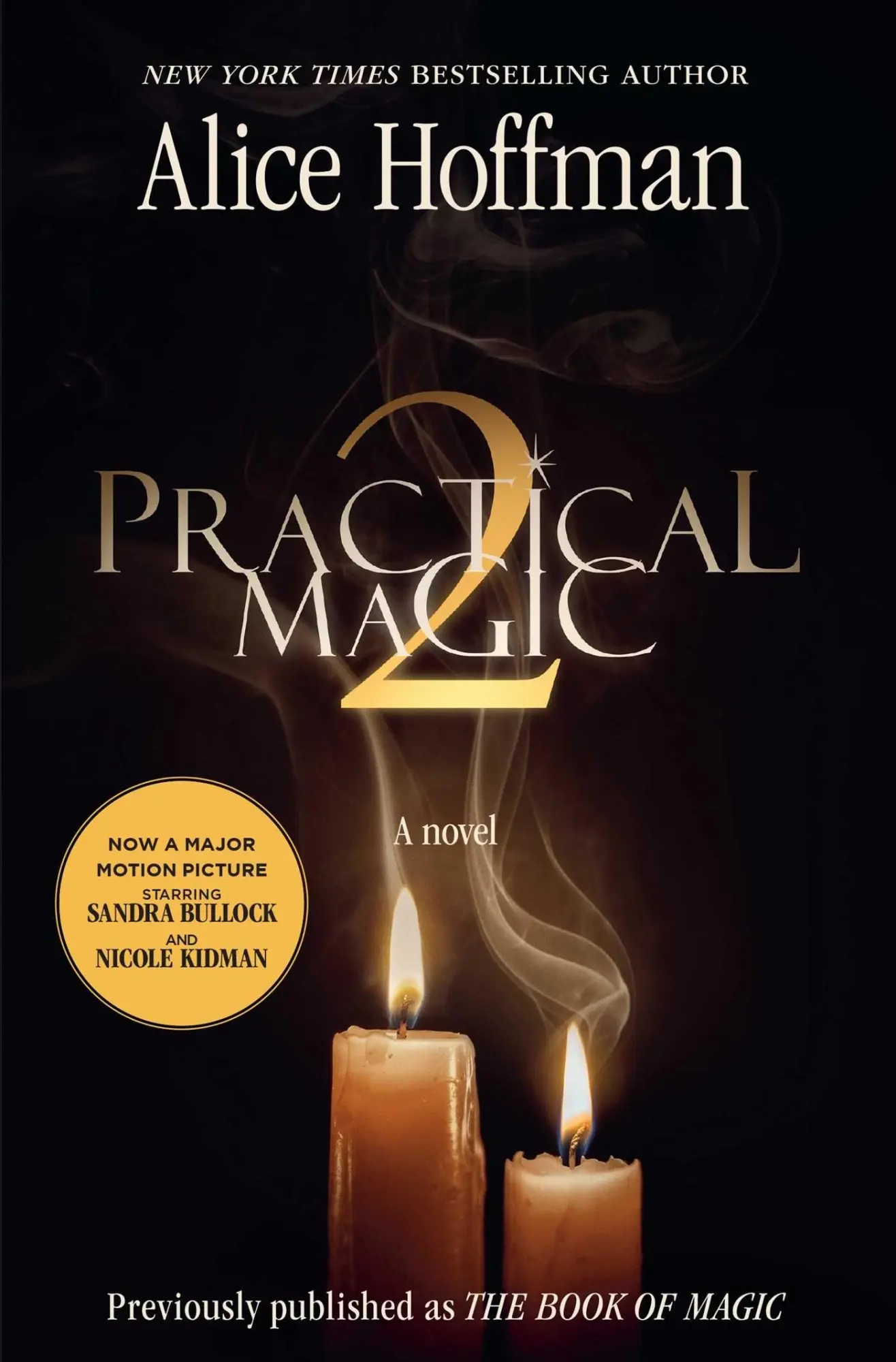 Cover: 9781398566514 | Practical Magic 2 | Alice Hoffman | Taschenbuch | Englisch | 2026