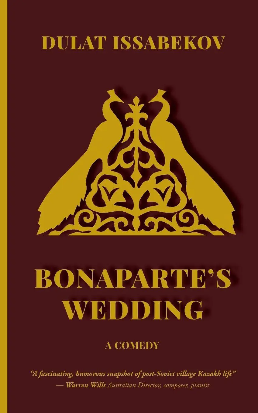 Cover: 9781913356514 | BONAPARTE'S WEDDING | Dulat Dulat Issabekov | Taschenbuch | Englisch