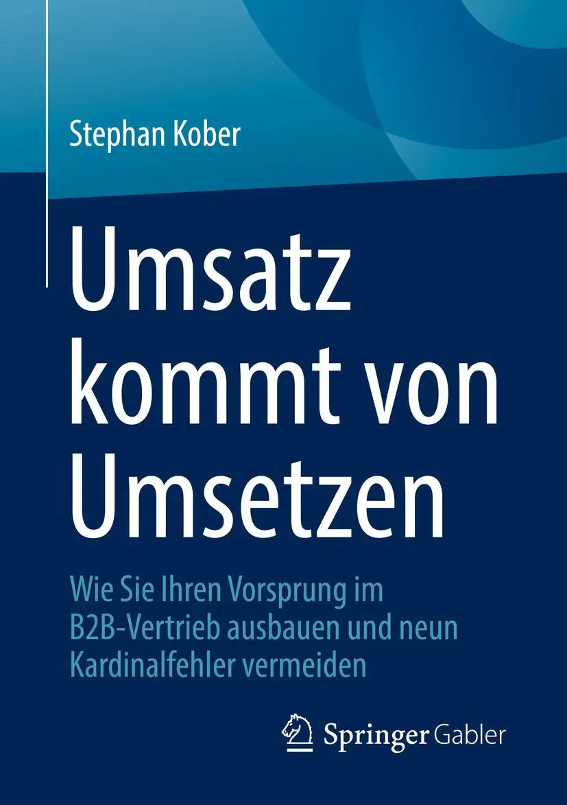 Cover: 9783658356514 | Umsatz kommt von Umsetzen | Stephan Kober | Taschenbuch | ix | Deutsch