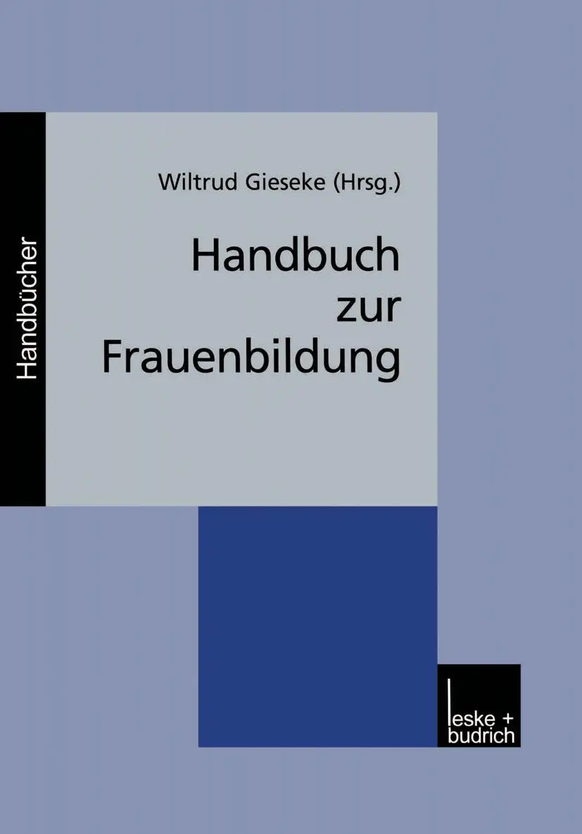 Cover: 9783810026514 | Handbuch zur Frauenbildung | Wiltrud Gieseke | Taschenbuch | 796 S.