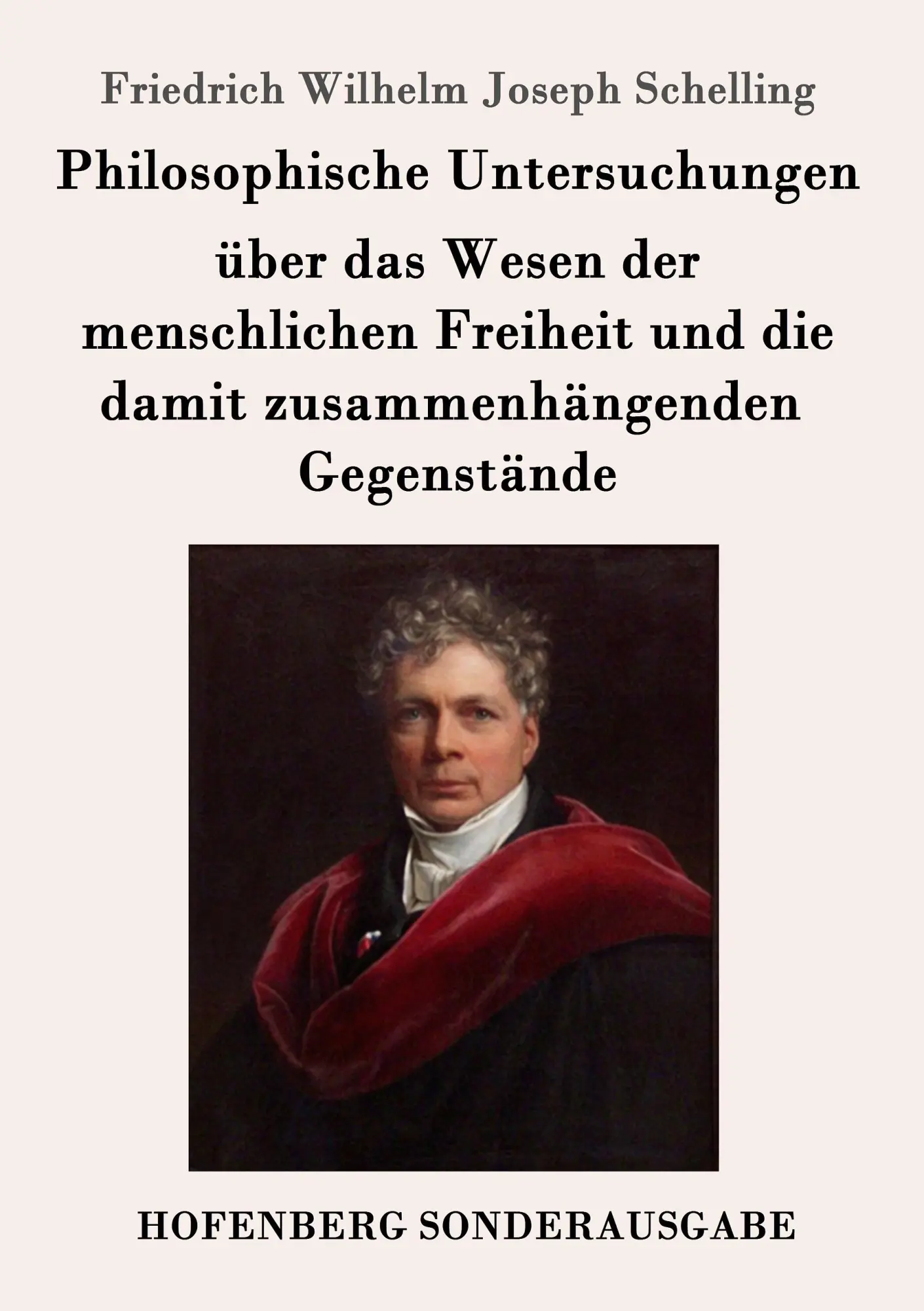 Cover: 9783861996514 | Philosophische Untersuchungen über das Wesen der menschlichen...