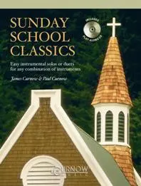 Cover: 9790035076514 | Sunday School Classics | Buch + CD | 2002 | Curnow Music Press