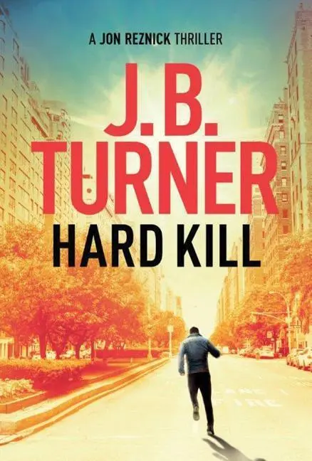 Cover: 9781503936614 | Hard Kill | J B Turner | Taschenbuch | Kartoniert / Broschiert | 2016