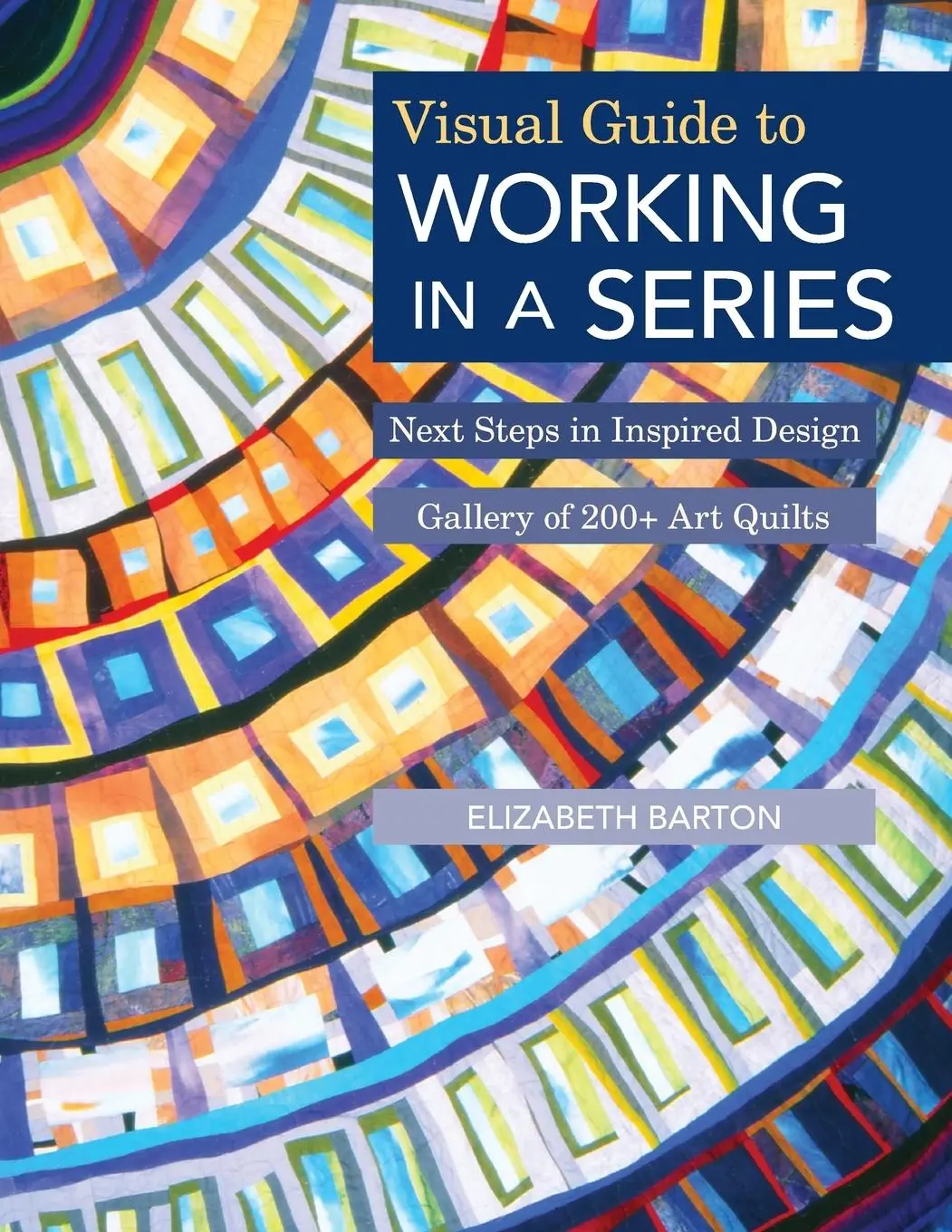 Cover: 9781607056614 | Visual Guide to Working in a Series - Print on Demand Edition: Next...