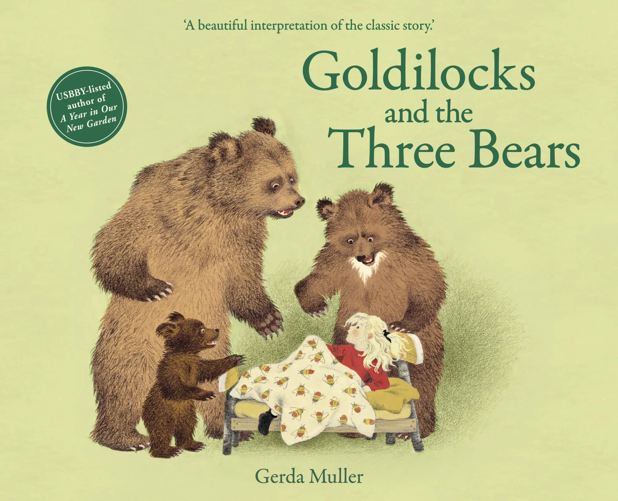 Cover: 9781782506614 | Goldilocks and the Three Bears | Gerda Muller | Buch | Gebunden | 2020