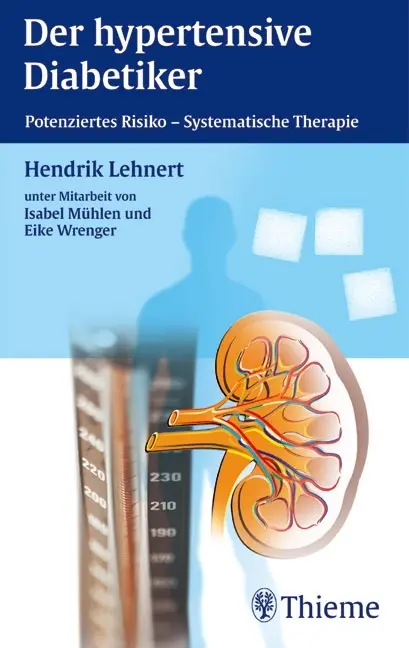 Cover: 9783131326614 | Der hypertensive Diabetiker | Hendrik Lehnert | Taschenbuch | 104 S.
