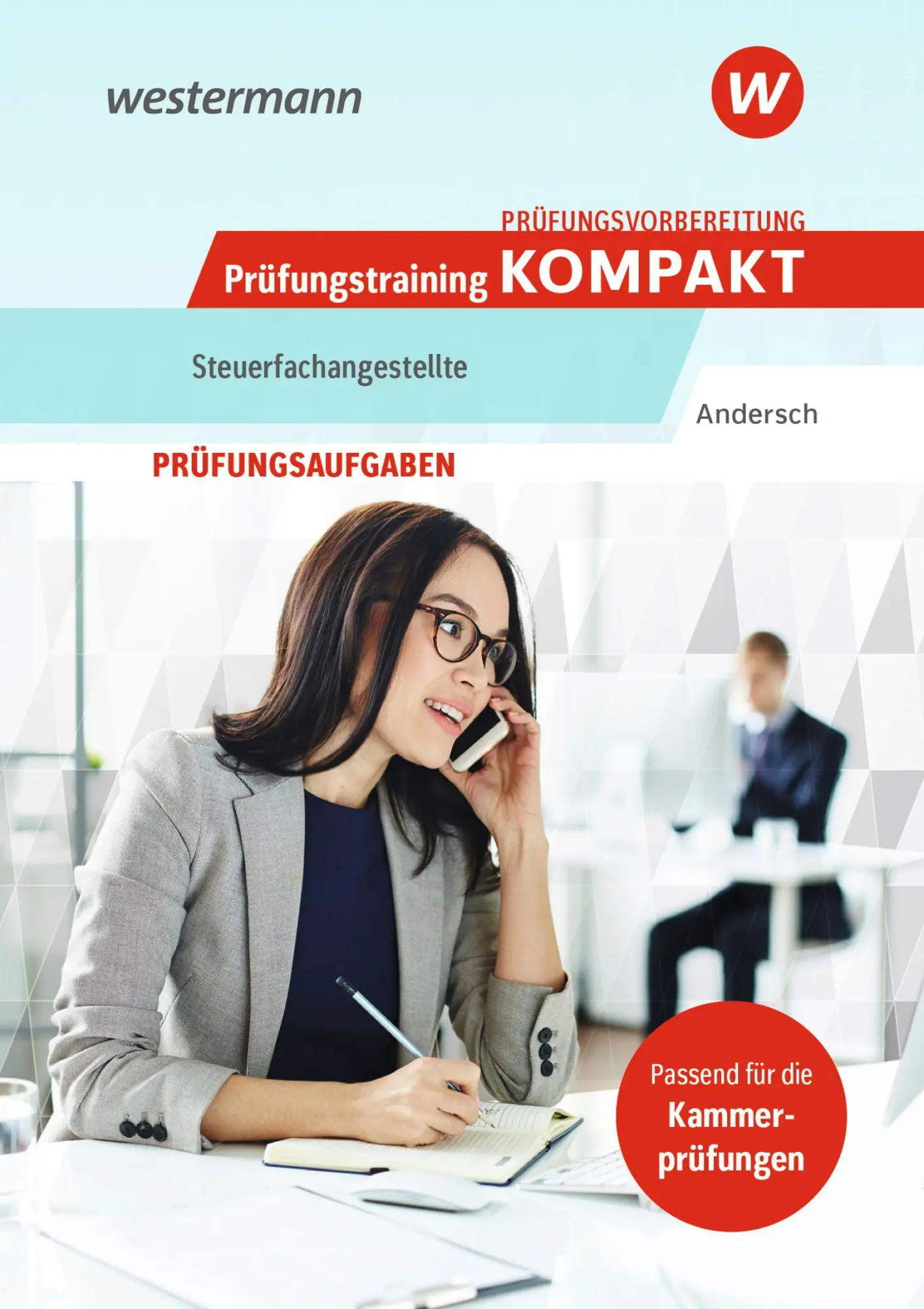 Cover: 9783427436614 | Prüfungsvorbereitung Prüfungstraining KOMPAKT - Steuerfachangestellte