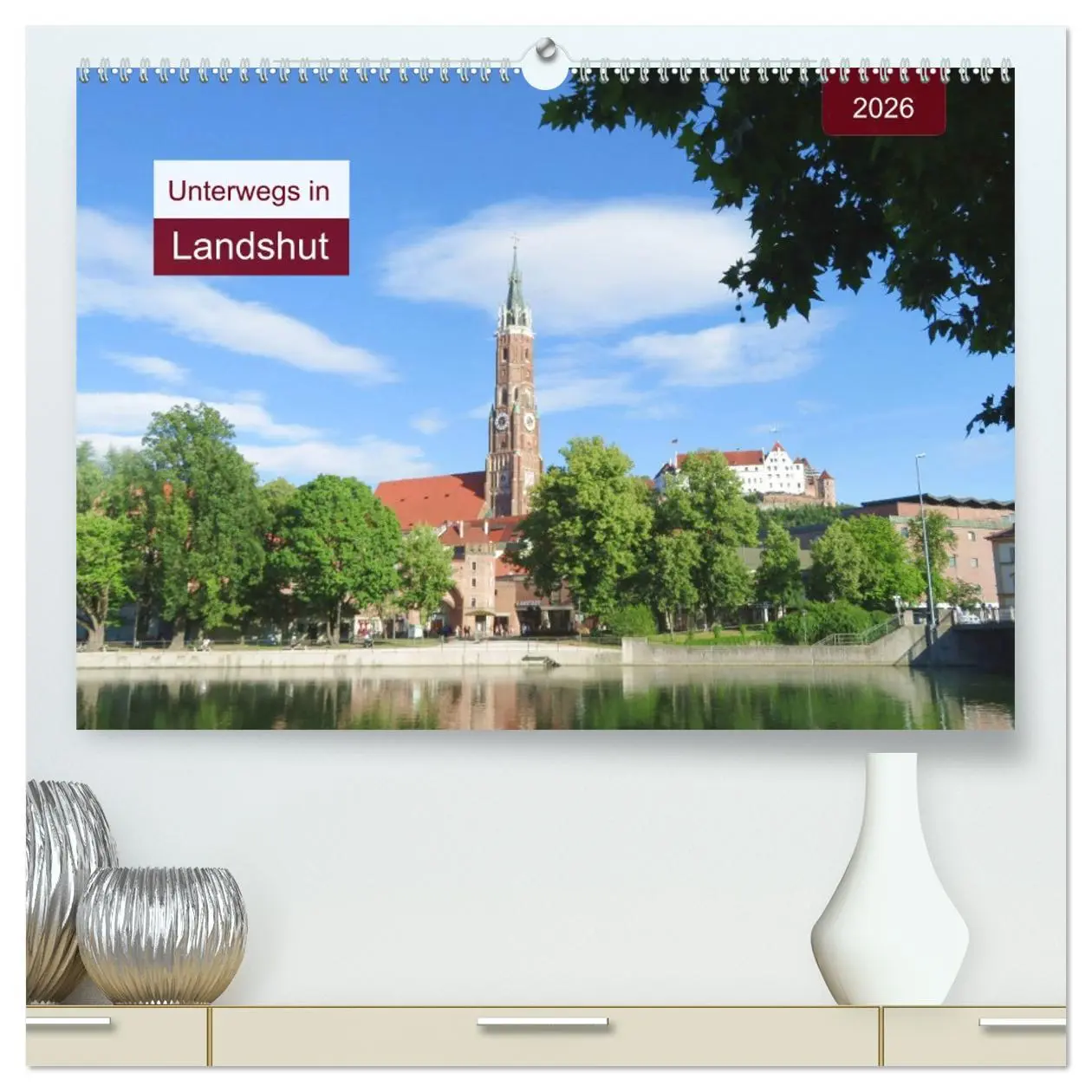 Cover: 9783457686614 | Unterwegs in Landshut (hochwertiger Premium Wandkalender 2026 DIN...