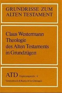 Cover: 9783525516614 | Theologie des Alten Testaments in Grundzügen | Claus Westermann | Buch