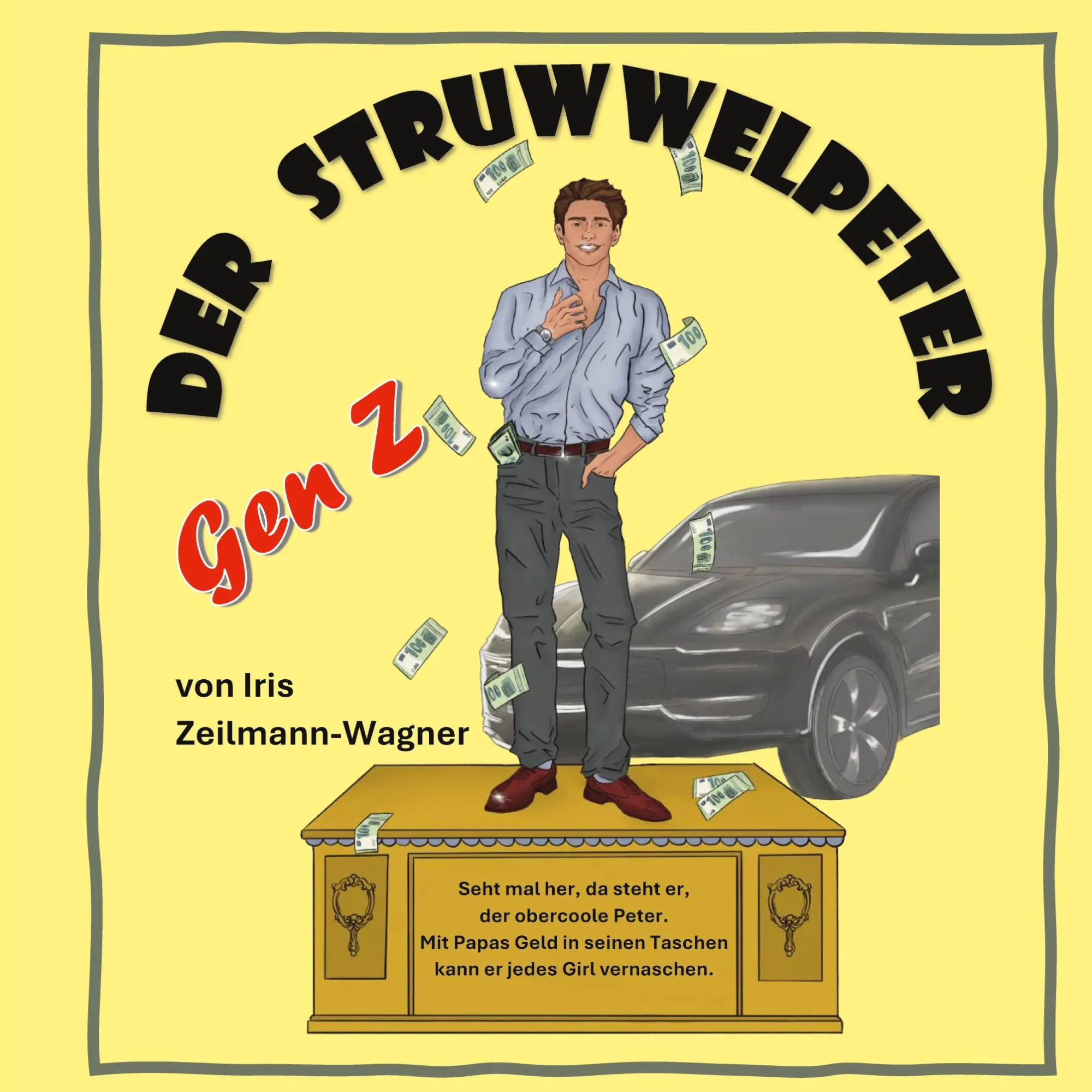 Cover: 9783819266614 | Der Struwwelpeter - Gen Z | Iris Zeilmann-Wagner | Buch | 28 S. | 2025