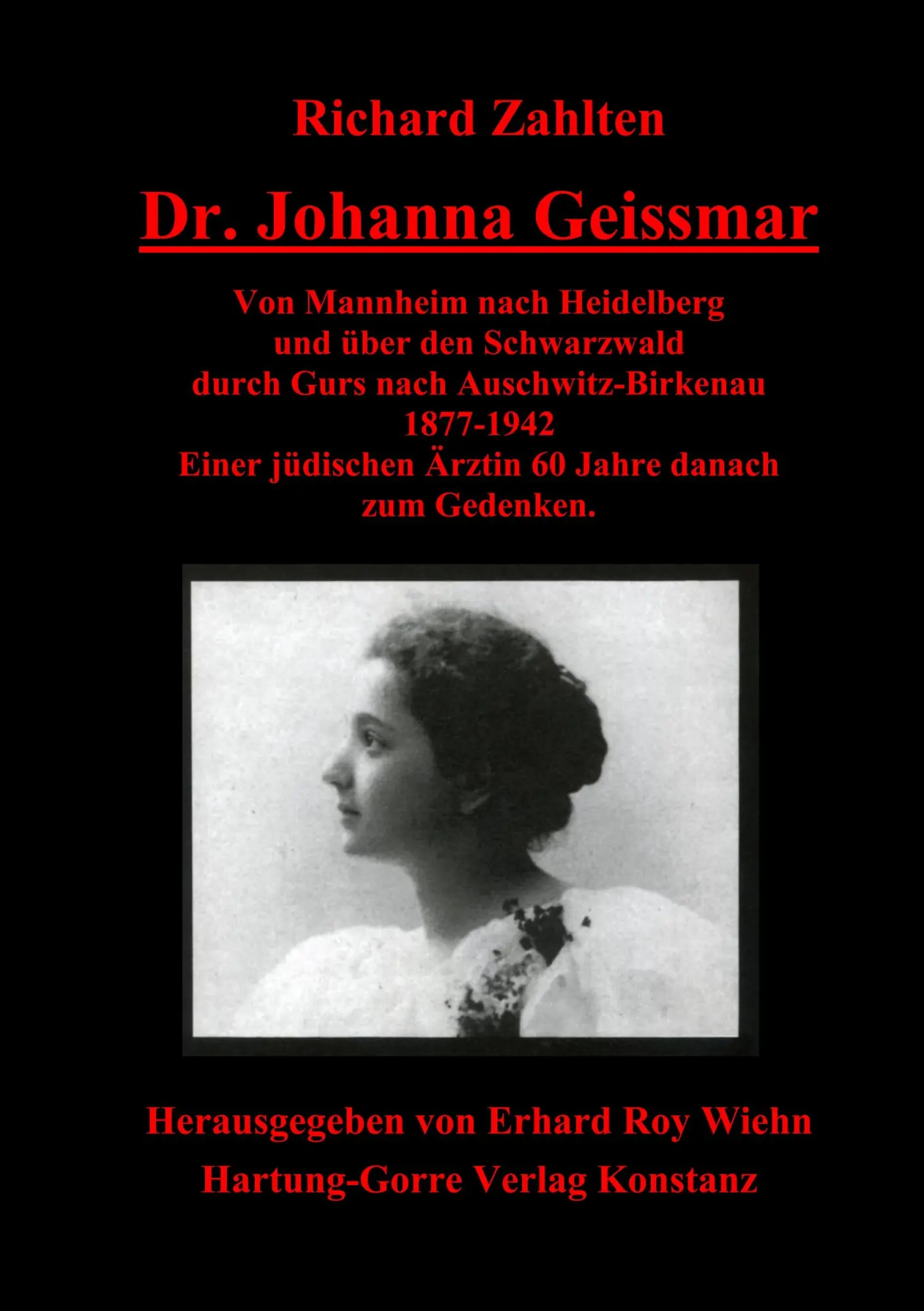 Cover: 9783896496614 | Dr. Johanna Geissmar | Richard Zahlten | Taschenbuch | 68 S. | Deutsch