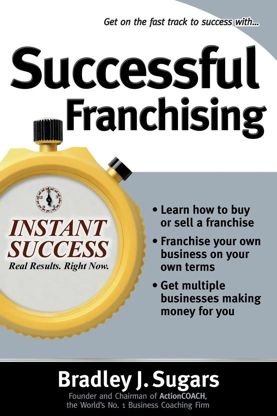 Cover: 9780071466714 | Successful Franchising | Bradley J Sugars (u. a.) | Taschenbuch | 2006