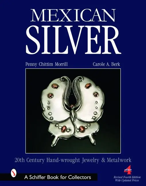 Cover: 9780764326714 | Mexican Silver | Modern Handwrought Jewelry and Metalwork | Morrill