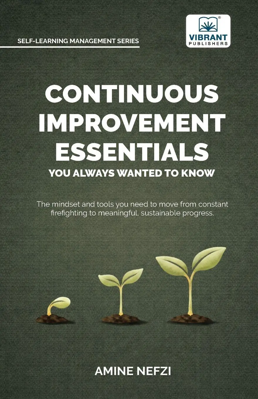 Cover: 9781636516714 | Continuous Improvement Essentials You Always Wanted to Know | Buch