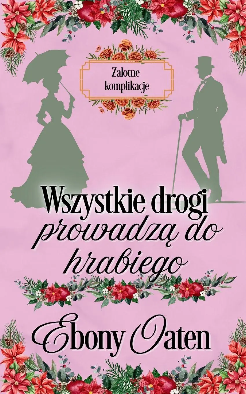 Cover: 9781922486714 | Wszystkie drogi prowadz¿ do hrabiego | Ebony Oaten | Taschenbuch