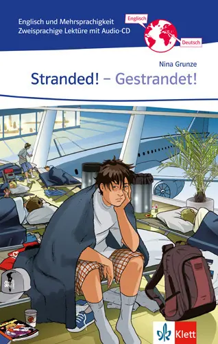 Cover: 9783125476714 | Stranded! - Gestrandet, m. 1 Audio-CD | Nina Grunze | Taschenbuch