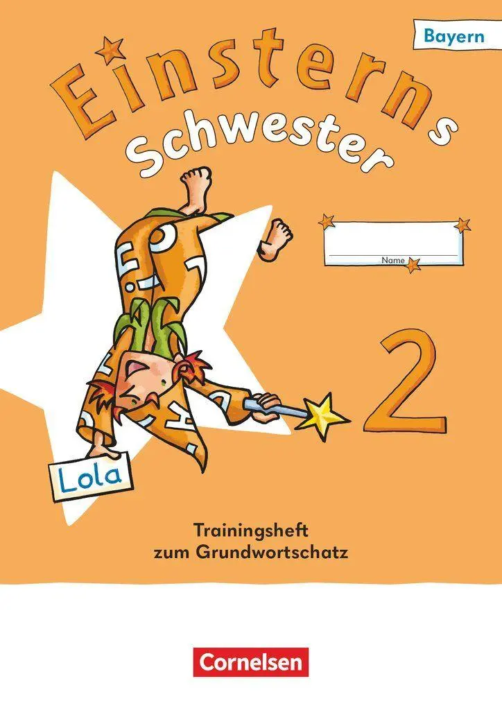 Cover: 9783464816714 | Einsterns Schwester 2. Jahrgangsstufe - Sprache und Lesen - Bayern...
