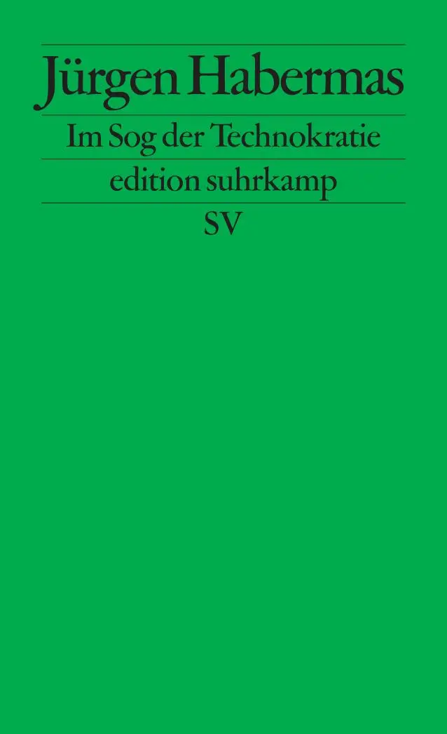 Cover: 9783518126714 | Im Sog der Technokratie | Kleine Politische Schriften XII | Habermas