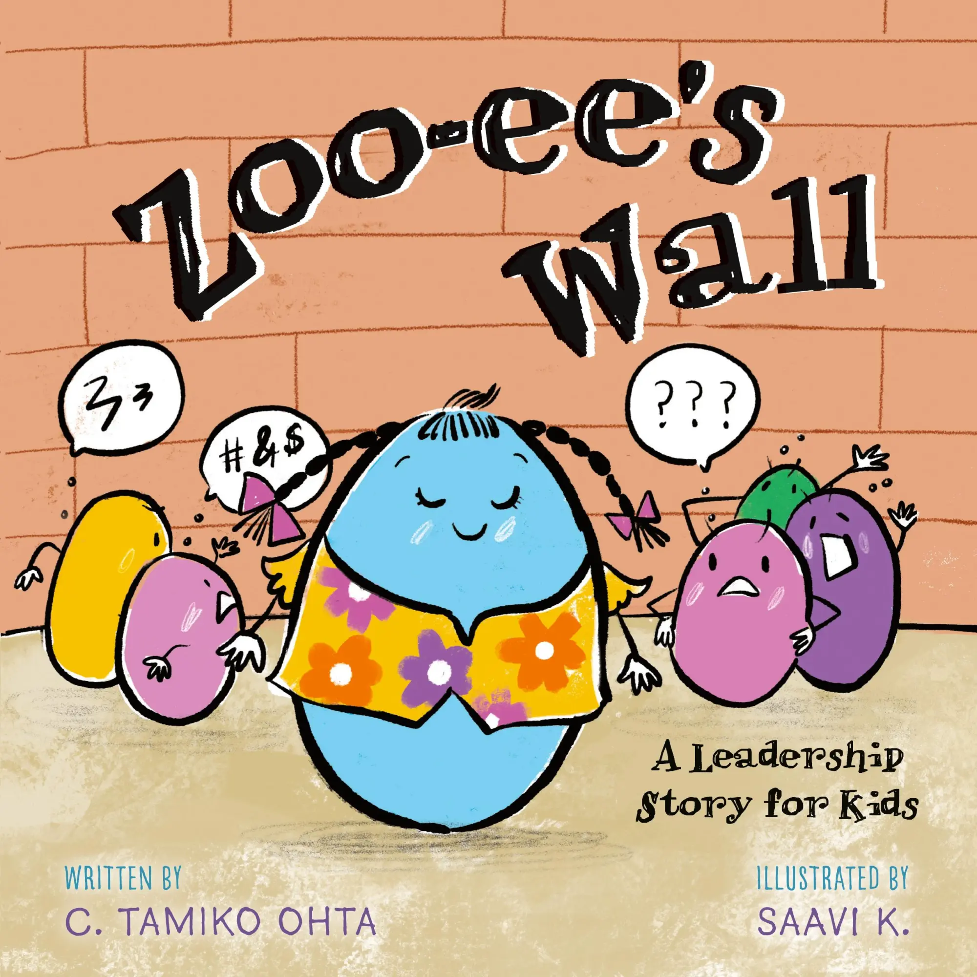 Cover: 9781038306814 | Zoo-ee's Wall | A Leadership Story for Kids | C. Tamiko Ohta | Buch