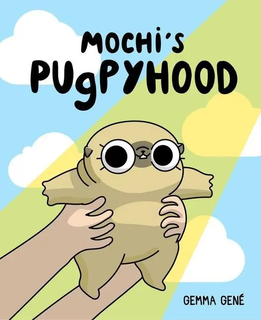 Cover: 9781524876814 | Mochi's Pugpyhood | Gemma Gené | Taschenbuch | Kartoniert / Broschiert